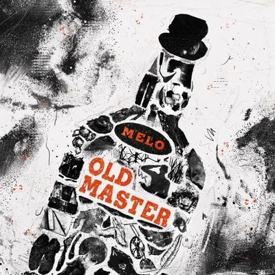 MeloHigher Brothers (海尔兄弟) Old Master