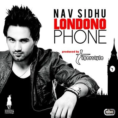 Londono Phone 專輯 Nav Sidhu