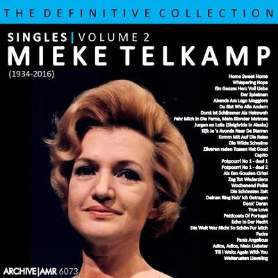 The Definitive Collection - Singles Volume 2 专辑 Mieke Telkamp