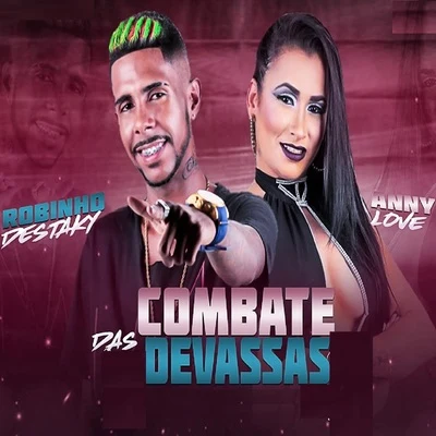 Combate das Devassas 專輯 Robinho Destaky/Fernando Problema/Jheo Chavoso