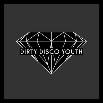 Black Diamond 专辑 Dirty Disco Youth