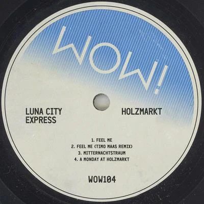 Luna City Express Holzmarkt