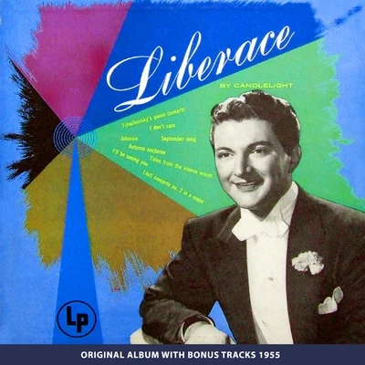 LiberaceVincent YoumansIrving Caesar Liberace by Candelight (10" Album of 1953 plus Bonus Tracks)