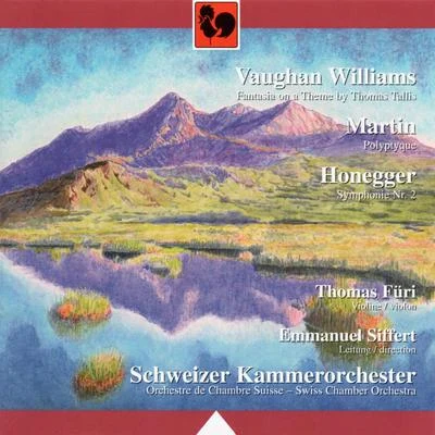 Ralph Vaughan William: Fantasia on a Theme by Thomas Tallis - Frank Martin: Polyptyque - Arthur Honegger: Simphony No. 2 for Strings and Trumpet, H. 1 專輯 Ralph Vaughan Williams