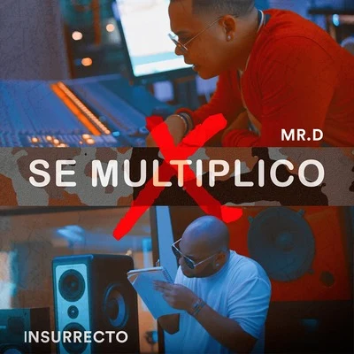 Se Multiplicó 专辑 Adonis MC/Mr. D/Insurrecto