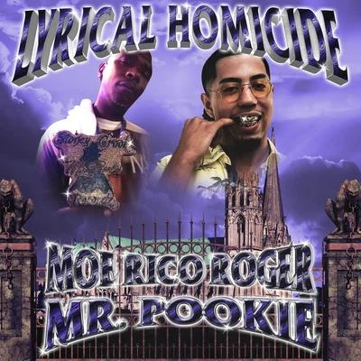 Lyrical Homicide 专辑 Mr. Pookie