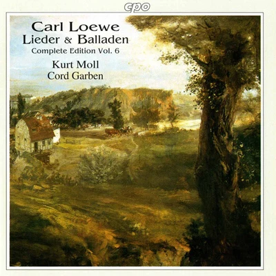 LOEWE, C.: LiederBalladen (Complete Edition, Vol. 6) (Moll, Garben) 專輯 Kurt Moll