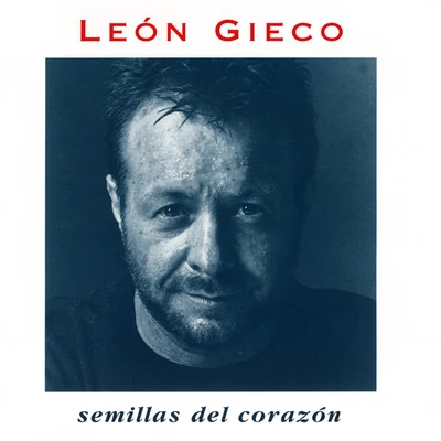 Semillas Del Corazon 專輯 Victor Heredia/Teresa Parodi/Sergio Reis/León Gieco