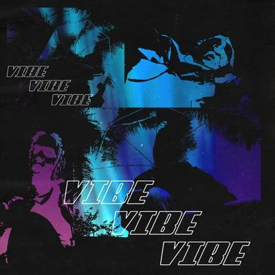 Vibe 專輯 Klyn/Saint Lukka/Horu$