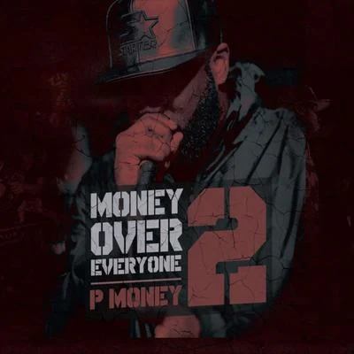 Money Over Everyone 2 專輯 P Money/Blay Vision/Capo Lee/Lay-Z