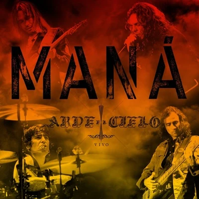 Arde el Cielo 專輯 Mana