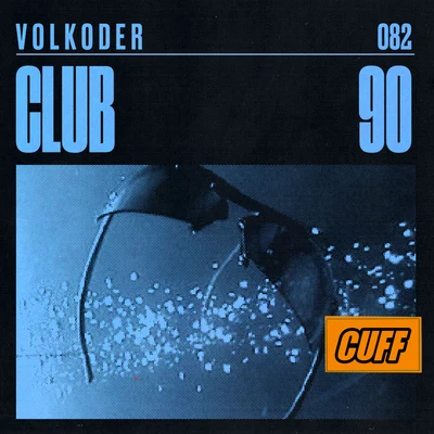 Club 90 (Radio Edit) 专辑 Volkoder