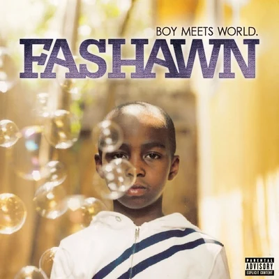 Boy Meets World 專輯 Fashawn