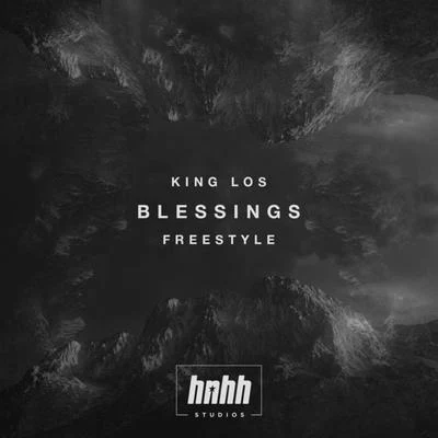 Blessings (Freestyle) 專輯 King Los/Mark Battles/Forever M.C.