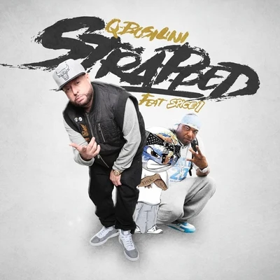 Strapped (feat. Aloe Joel) 專輯 Spice 1/MC Eiht