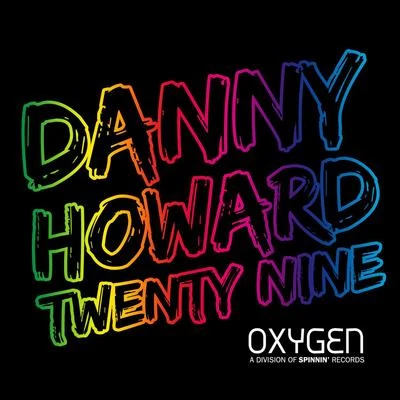 Twenty Nine 專輯 Danny Howard/Pryce Oliver