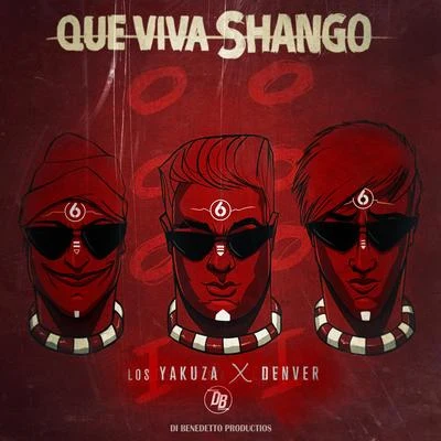 Que Viva Shango 專輯 Denver