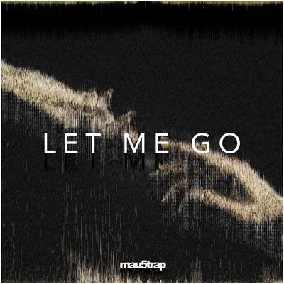 i_o Let Me Go