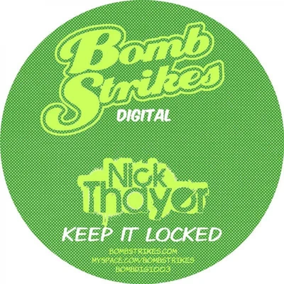 Nick ThayerDodge & Fuski Keep it Locked