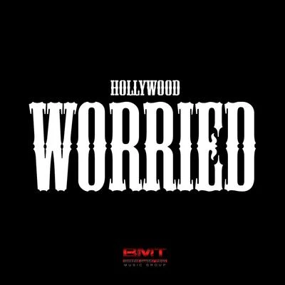 Worried 專輯 Ike Breeze/Hollywood