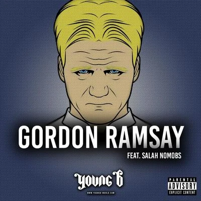 WebstarAG aka The Voice of HarlemYoung B Gordon Ramsay (Deluxe Edition)