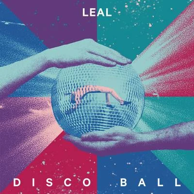 Disco Ball 專輯 Leal