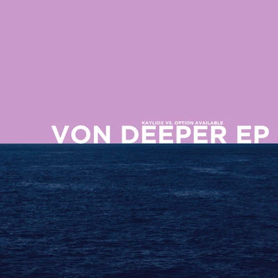 KaylioxA-SHO Von Deeper