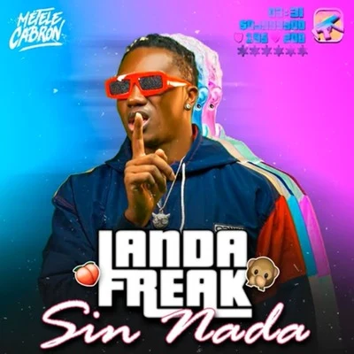 Sin Nada 專輯 Landa Freak/Fullbeta/Jowell & Randy