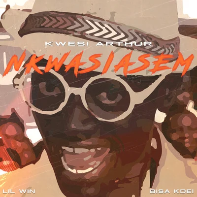 Nkwasiasem 专辑 Kwesi Arthur