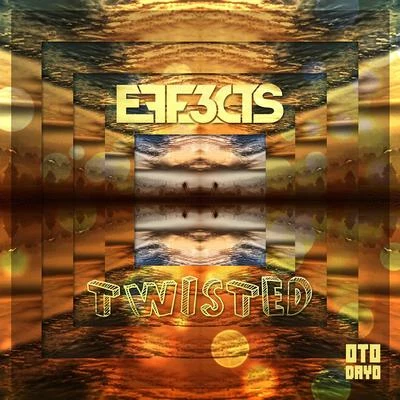 Twisted 專輯 EFF3CTS/MorrisCode