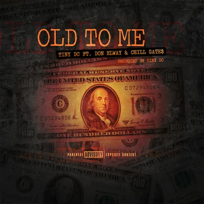 Old To Me (feat. Don Elway & Chil Gate$) 專輯 Neph West/Tiny DC