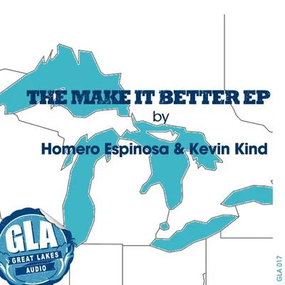 The Make It Better EP 專輯 Homero Espinosa/Allen Craig