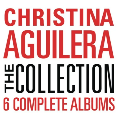 The Collection: Christina Aguilera 專輯 Christina Aguilera