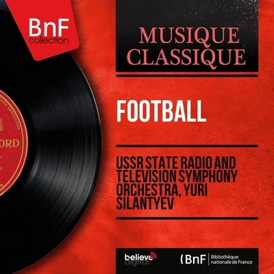 Football (Mono Version) 專輯 USSR State Radio and Television Symphony Orchestra