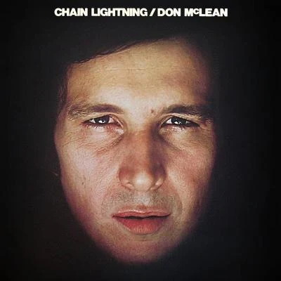 Chain Lightning 專輯 Don McLean