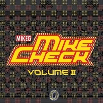 Mike Check Vol. 2 專輯 Mike G/Ellie Goulding/KaW/Seapoint/J.u.D.