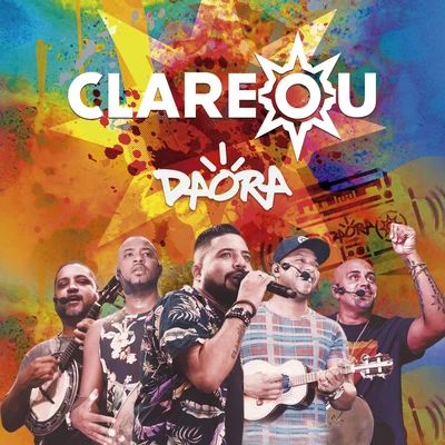 Daora (ao Vivo) 专辑 Grupo Clareou/Bom Gosto