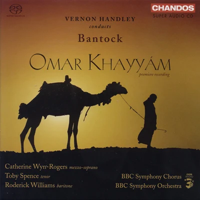 Vernon Handley BANTOCK: Omar Khayyam