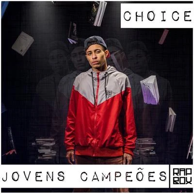 Jovens Campeões 專輯 Choice/Kid Riot/MAKS/Kaus Australis/ArchivOne