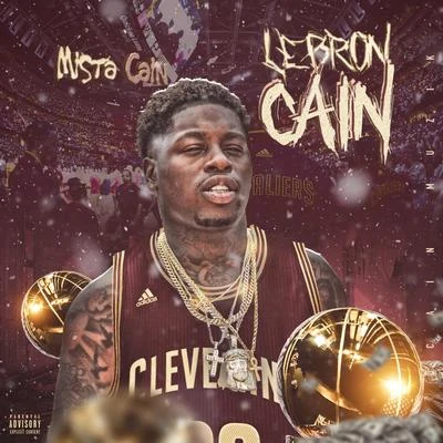 Lebron Cain 專輯 Mista Cain