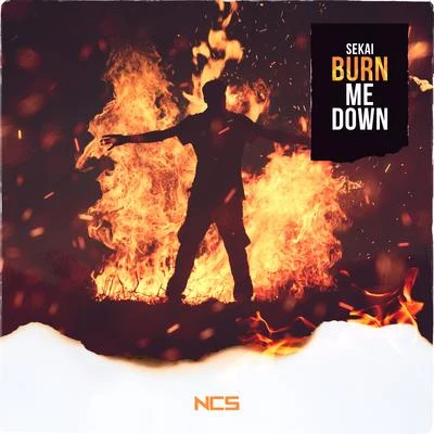 Burn Me Down 專輯 Emily Stiles/Sekai