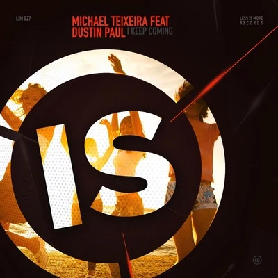 I Keep Coming 专辑 This New Day/Michael Teixeira/Rich & Mendes