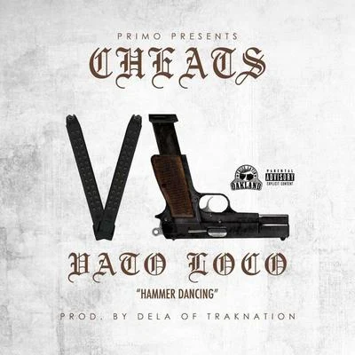 Vato Loco 專輯 Cheats