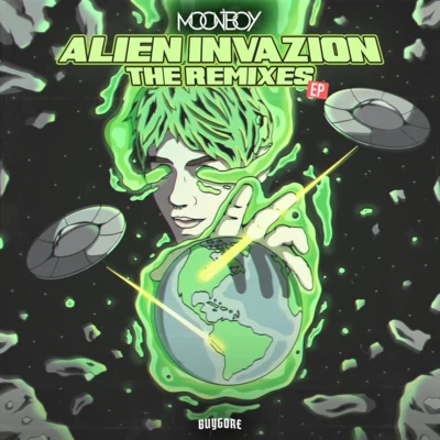 MOONBOY Alien Invazion Remixes