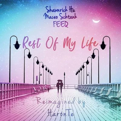 Rest Of My Life (feat. Maceo Schtank & FEEQ) EP 专辑 Drego/Feeq