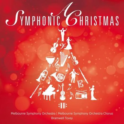 A Symphonic Christmas (Live) 專輯 Melbourne Symphony Orchestra