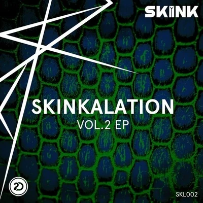 Skinkalation Vol.2 專輯 Leon Sherman/Showtek