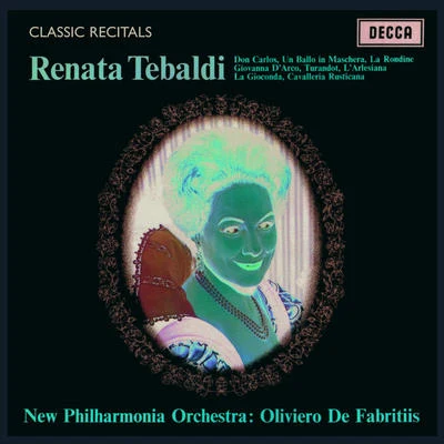 Renata TebaldiClassic Recital 專輯 Renata Tebaldi/Alberto Erede/Orchestra dellAccademia Nazionale di Santa Cecilia/Giorgio Favaretto