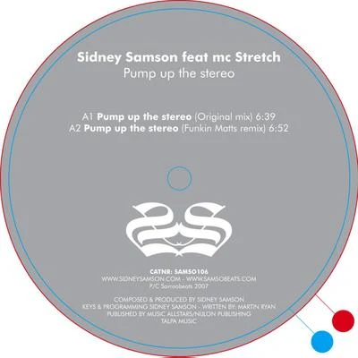 Pump Up The Stereo 專輯 Sidney Samson/Tony Cha Cha/Bobby Burns/Casablanca Connect