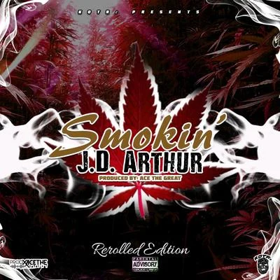 Smokin ReLoaded 專輯 Staccz Tha VA/J.D. Arthur